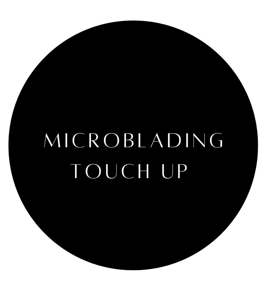 Microblading touch up 6-8 weeks