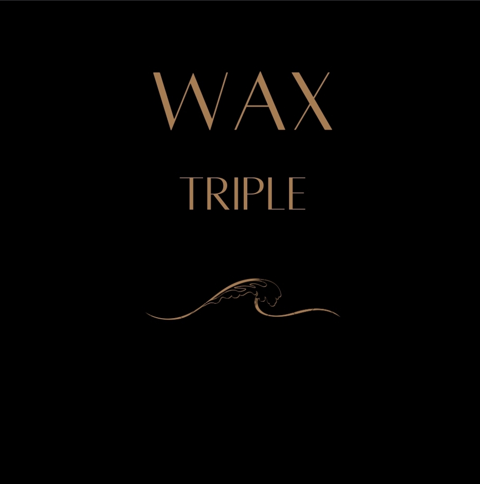 Triple Wax