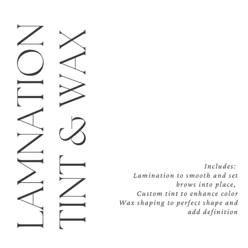 Lamintion + Tint + Wax & Shape at JEM ESTHETICS in Houston, TX