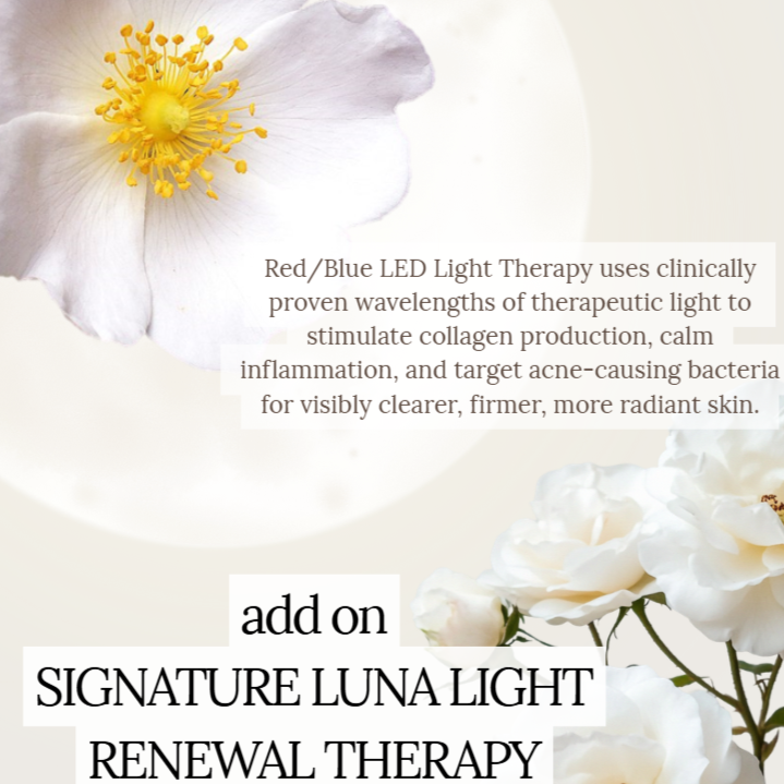 LUNA LIGHT RENEWAL THERAPY at Andrea D'Ambrosio, The Dothan Aesthetician, LUNA LAB Spa + Wellness in Dothan, AL