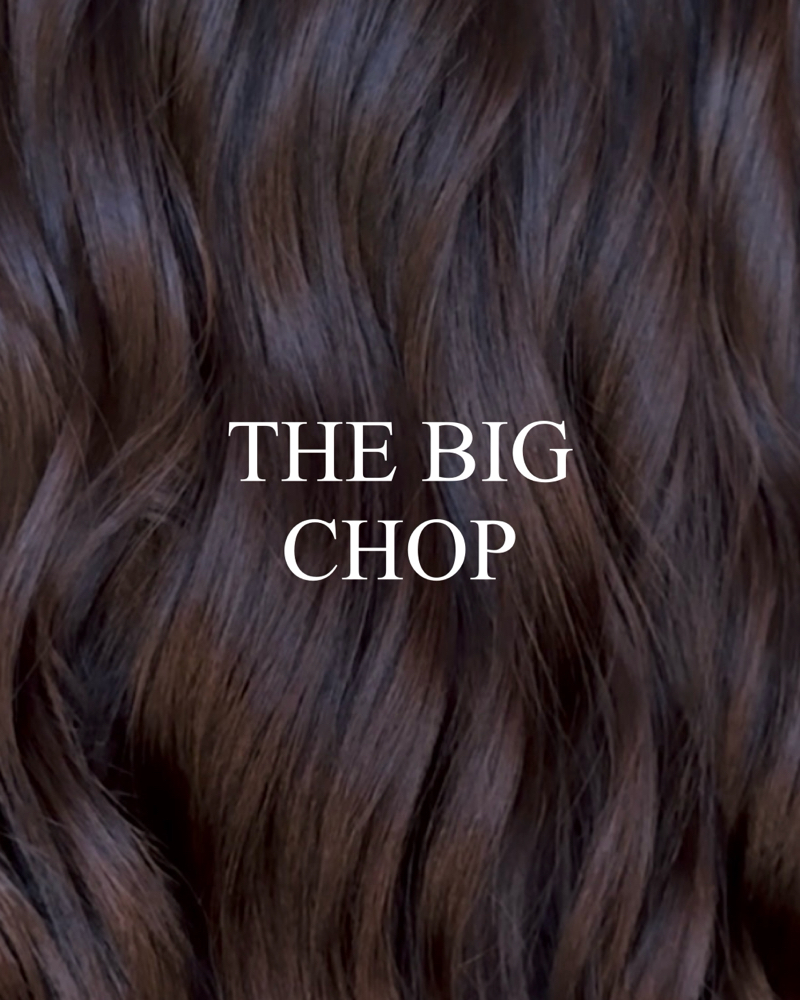 the big chop