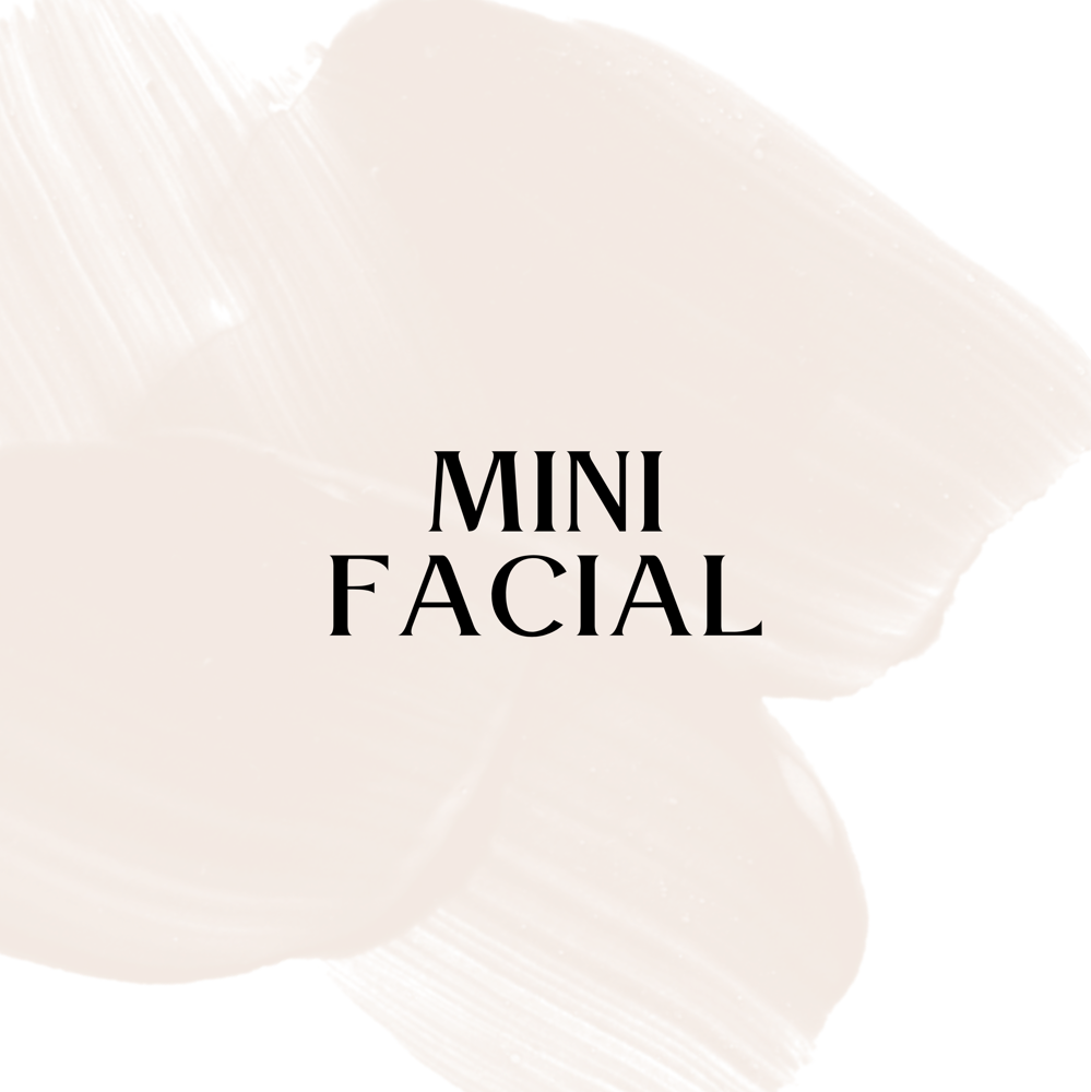 Mini Facial