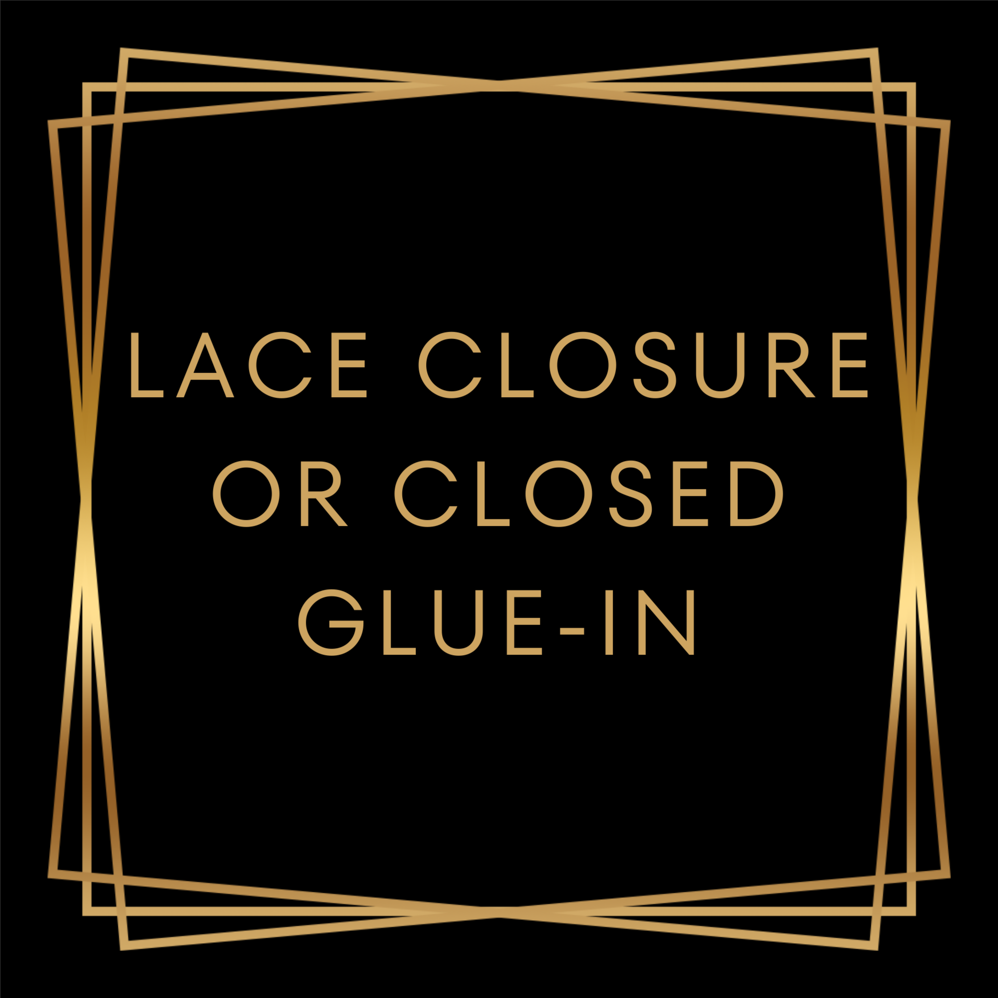 Lace Closure or Closed Glue-In at Hair By Sable Marie Studio in Saint Clair Shores, MI