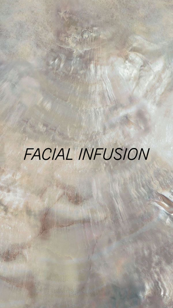 Facial Infusion