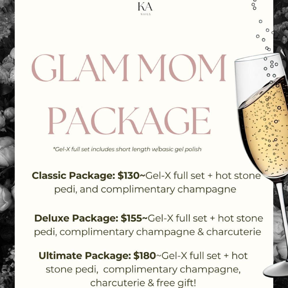 Glam Mom Package 3 at KA Nails in Fort Wayne, IN