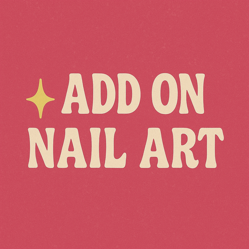 ADD ON ✨ nail art