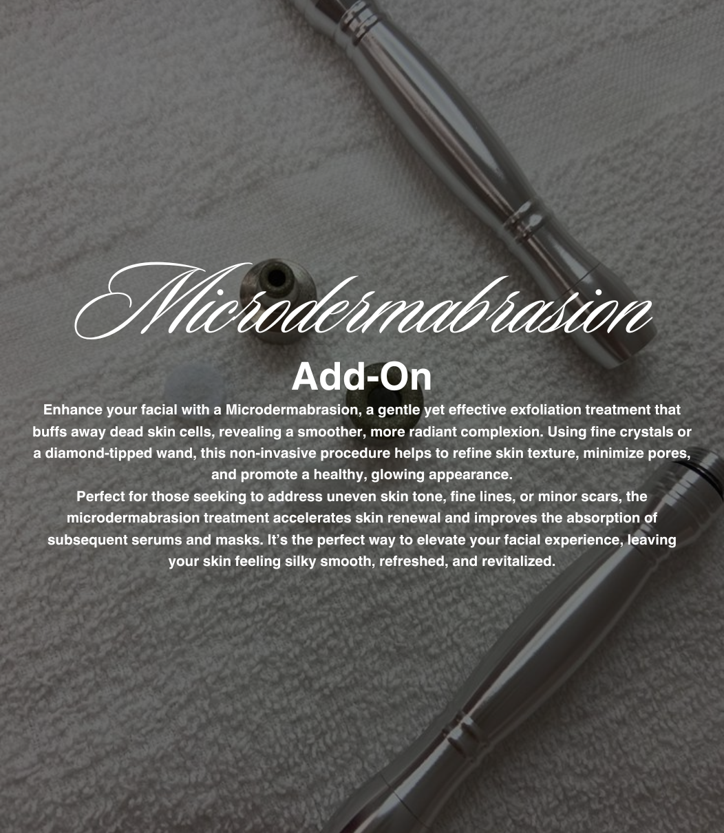 Microdermabrasion Add-On