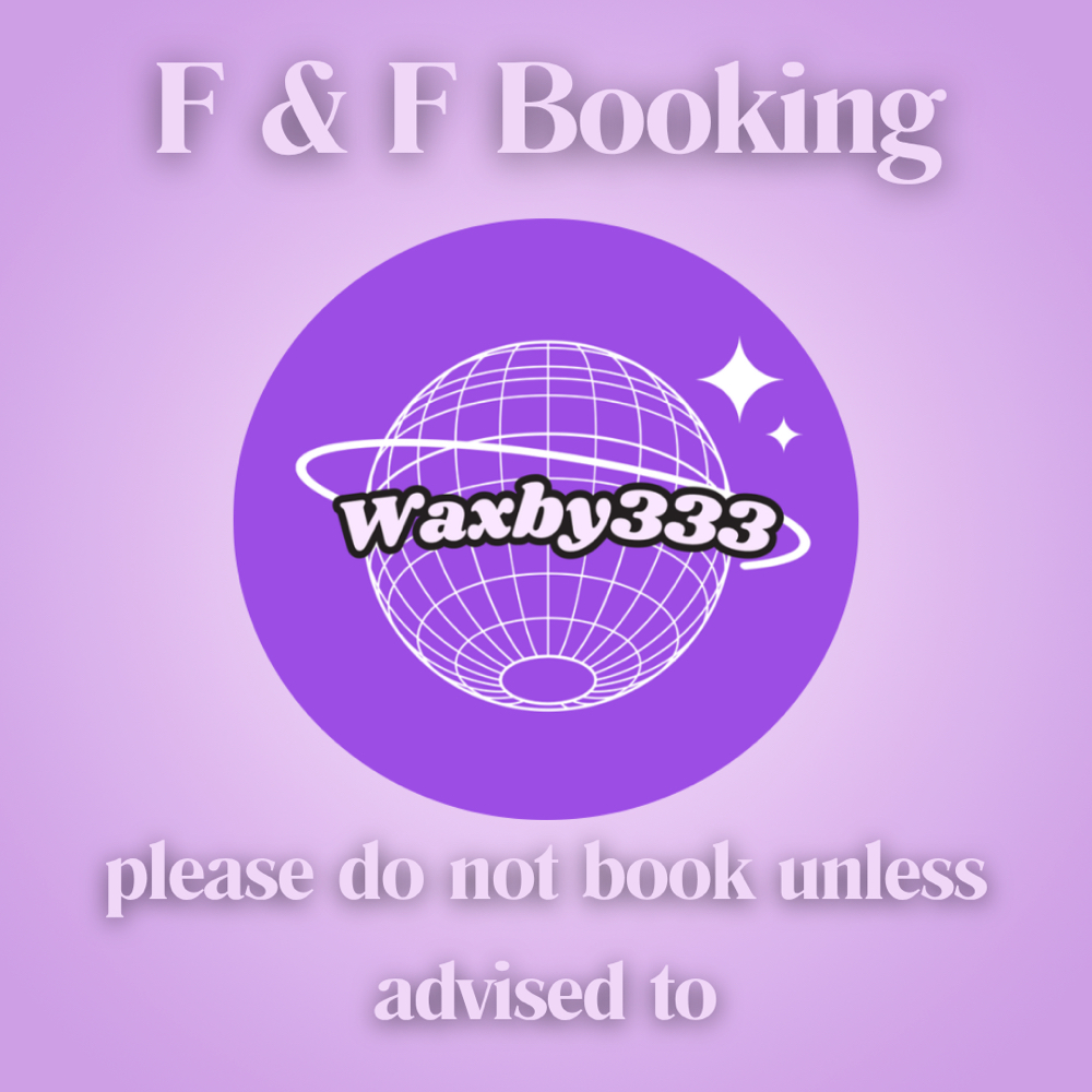 F & F Only at Waxby333 in Moreno Valley, CA