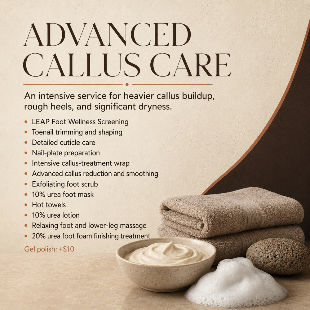 ADVANCED CALLUS CARE PEDICURE at Sole & Structure in Searcy, AR
