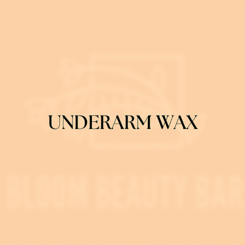 Underarm Wax at Bloom Beauty Bar LLC in Houston, TX