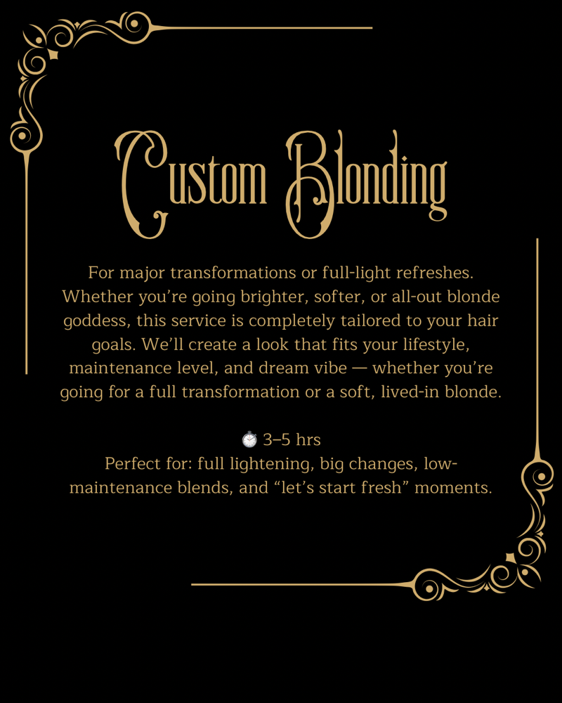Custom Blonding