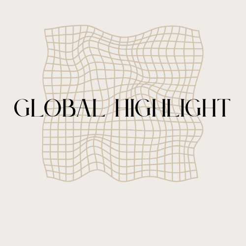 Global Highlights