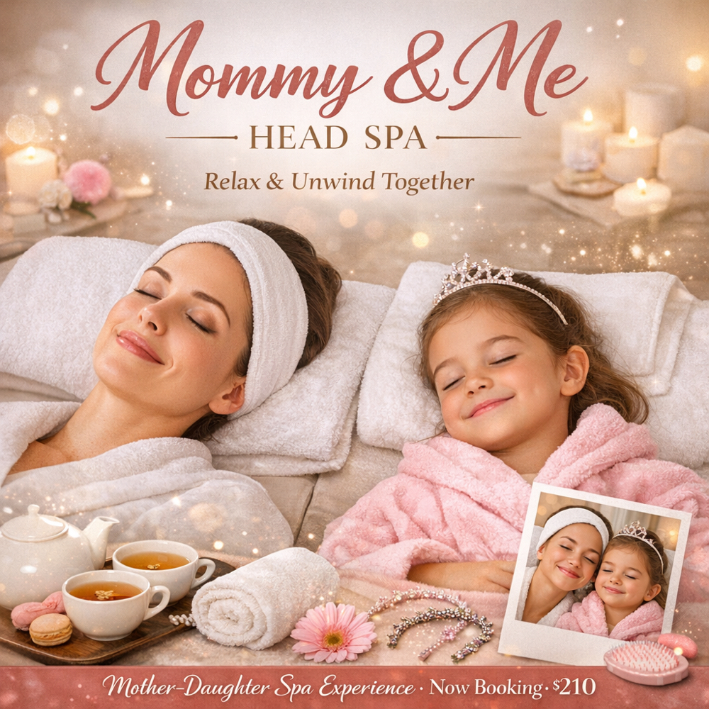 Mommy & me Classic Duo at Skintique Head Spa in Reno, NV