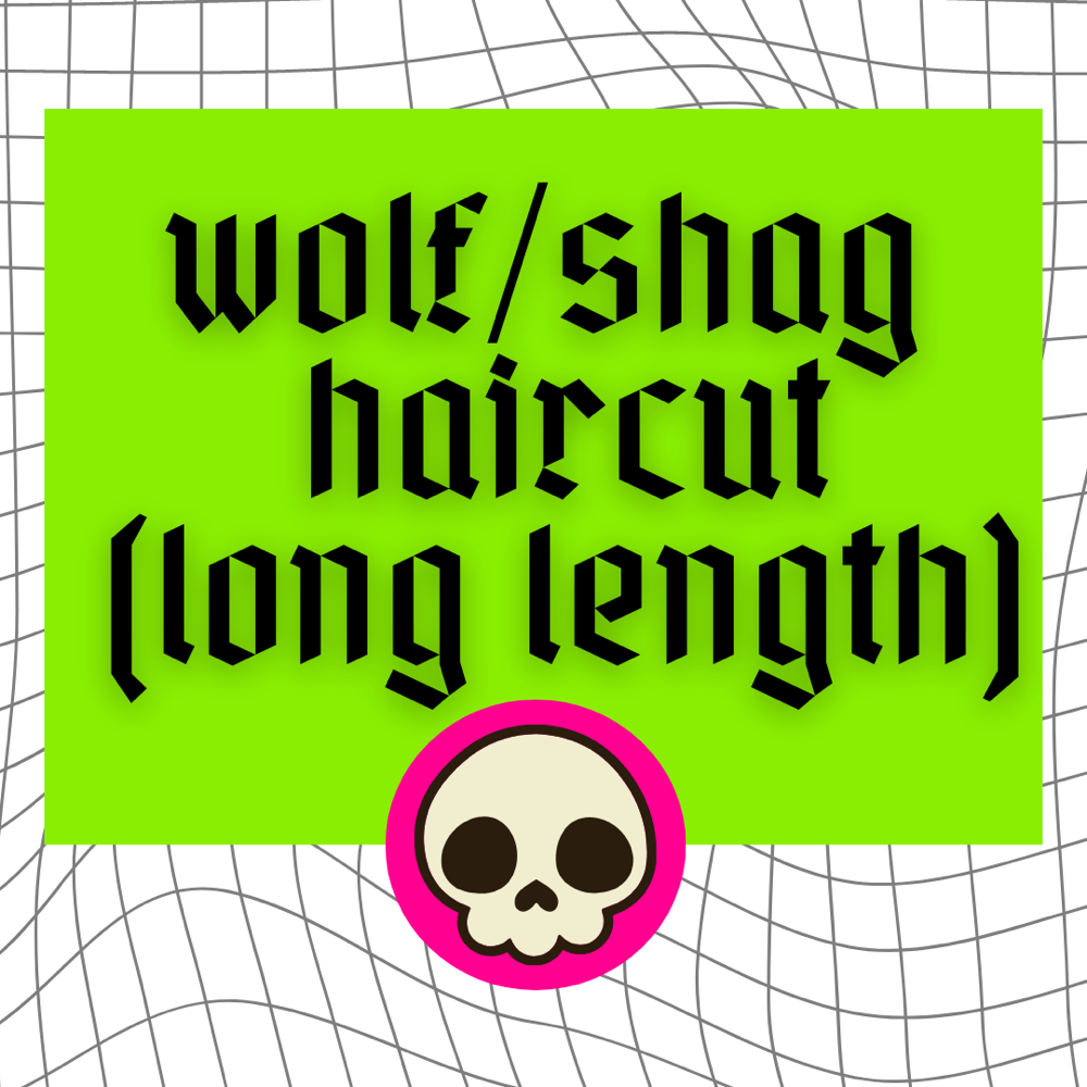 Wolf/ Shag Hair Cut (Long Length)