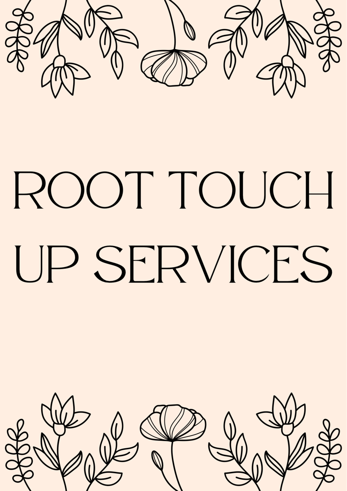 Root Touch Up Services