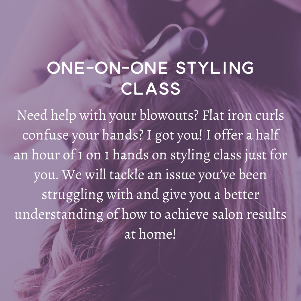 One On One Styling Class