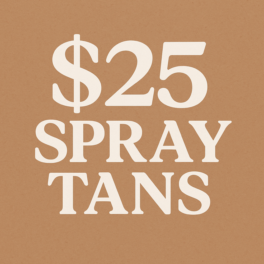 $25 Spray Tan ( FRIDAY 05/23 ONLY )