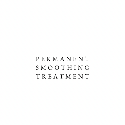 Permanent Smoothing Treatment