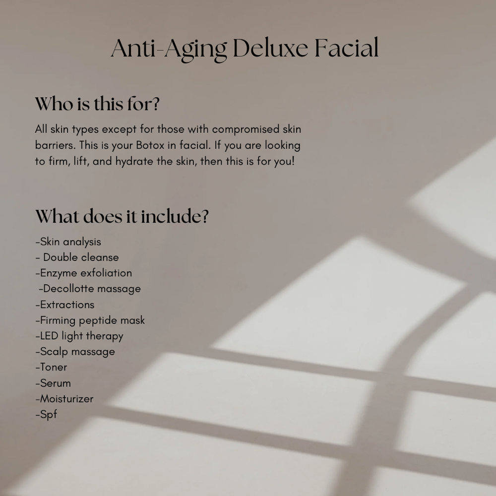 Anti-aging Deluxe Facial