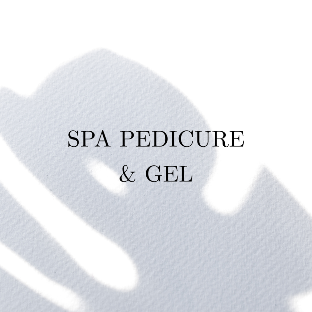 Spa Pedicure & Gel