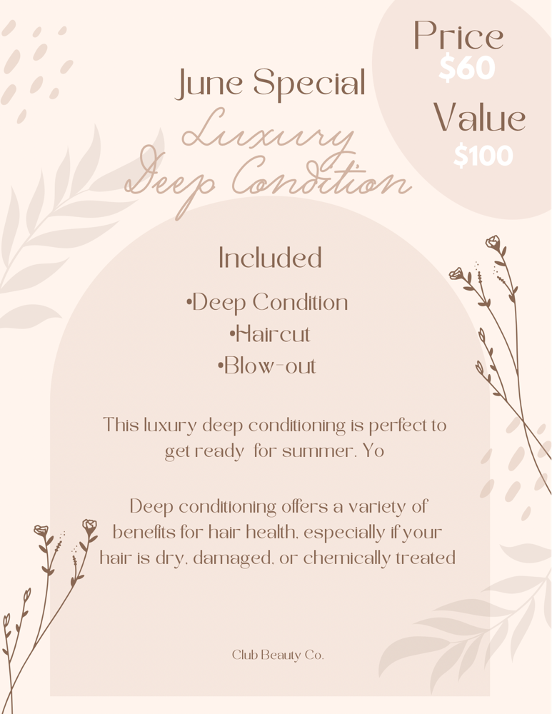 June Deep Condtion