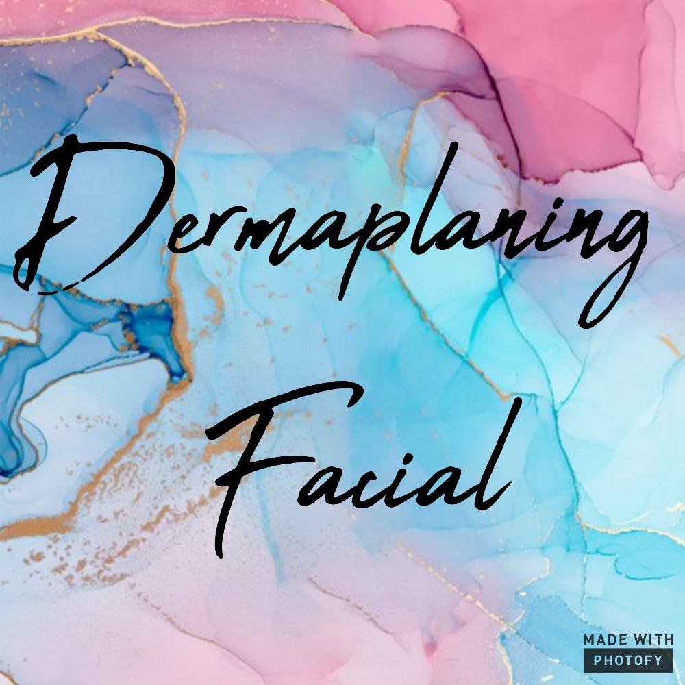 Dermaplaning Facial