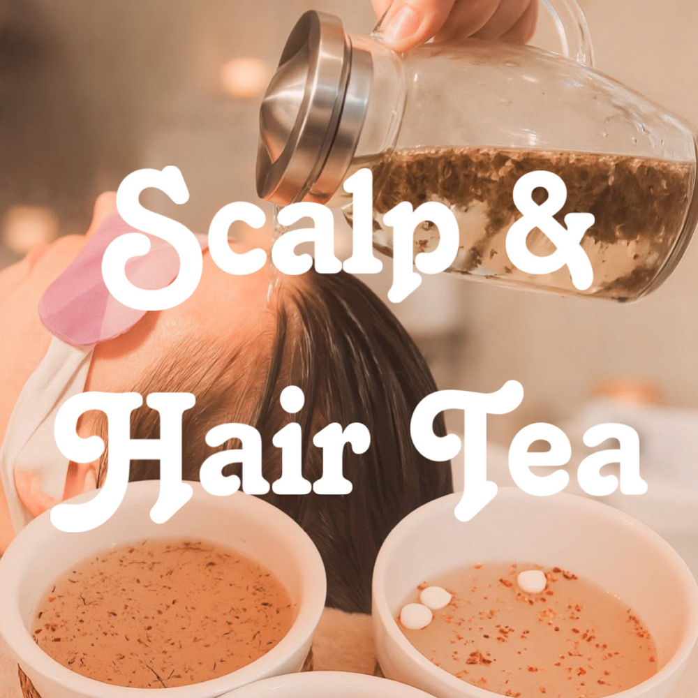 Scalp & Hair Tea