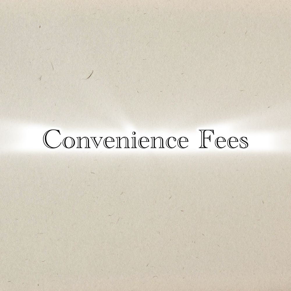 Conveince Fees✨