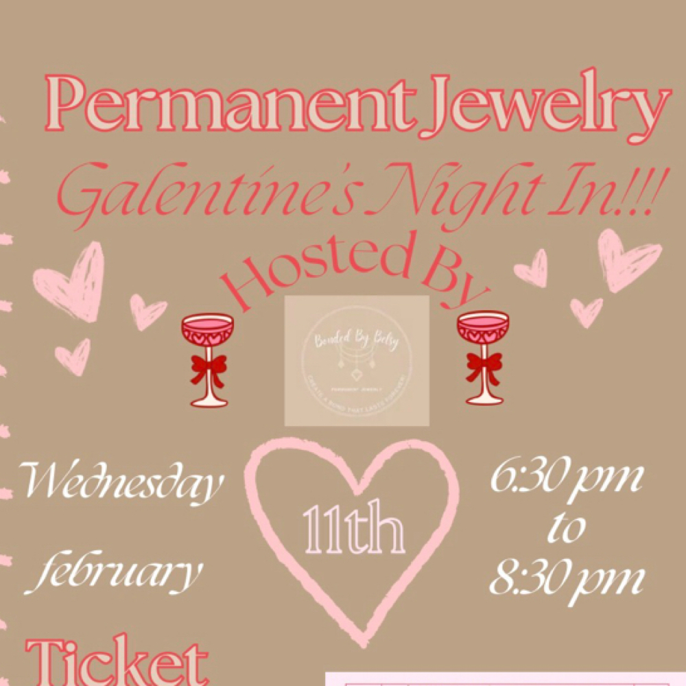 Galentines Event Ticket! at BONDED BY BETSY in Siloam Springs, AR