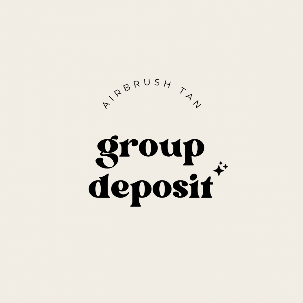 Group Airbrush Tan Deposit