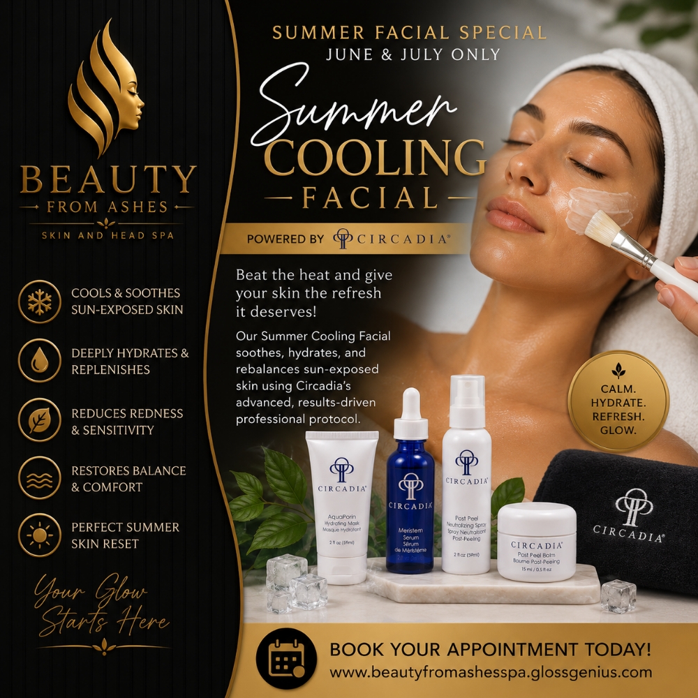 Summer Cooling Facial at Beauty From Ashes Skin and Head Spa in Memphis, TN