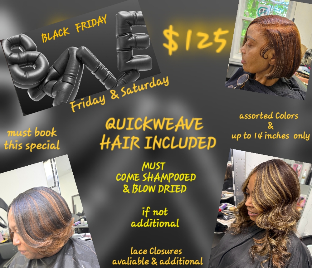 BLACK FRIDAY QUICKWEAVE