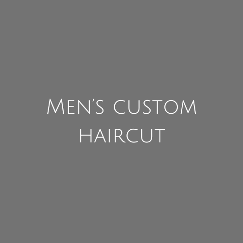 Men's Custom Haircut