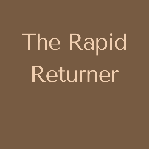 The Rapid Returner