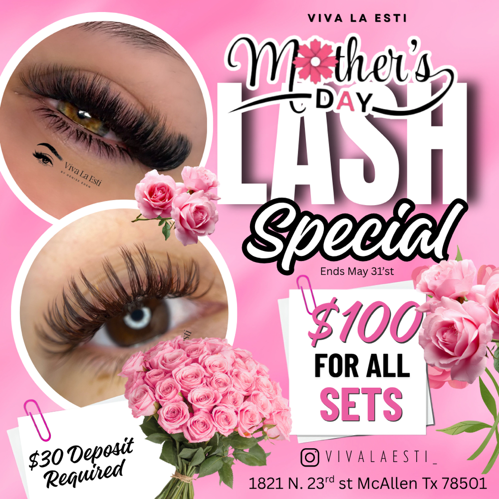 Mothers Day Promo at Viva La estí in McAllen, TX