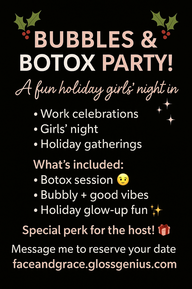 Botox And Bubbles Party