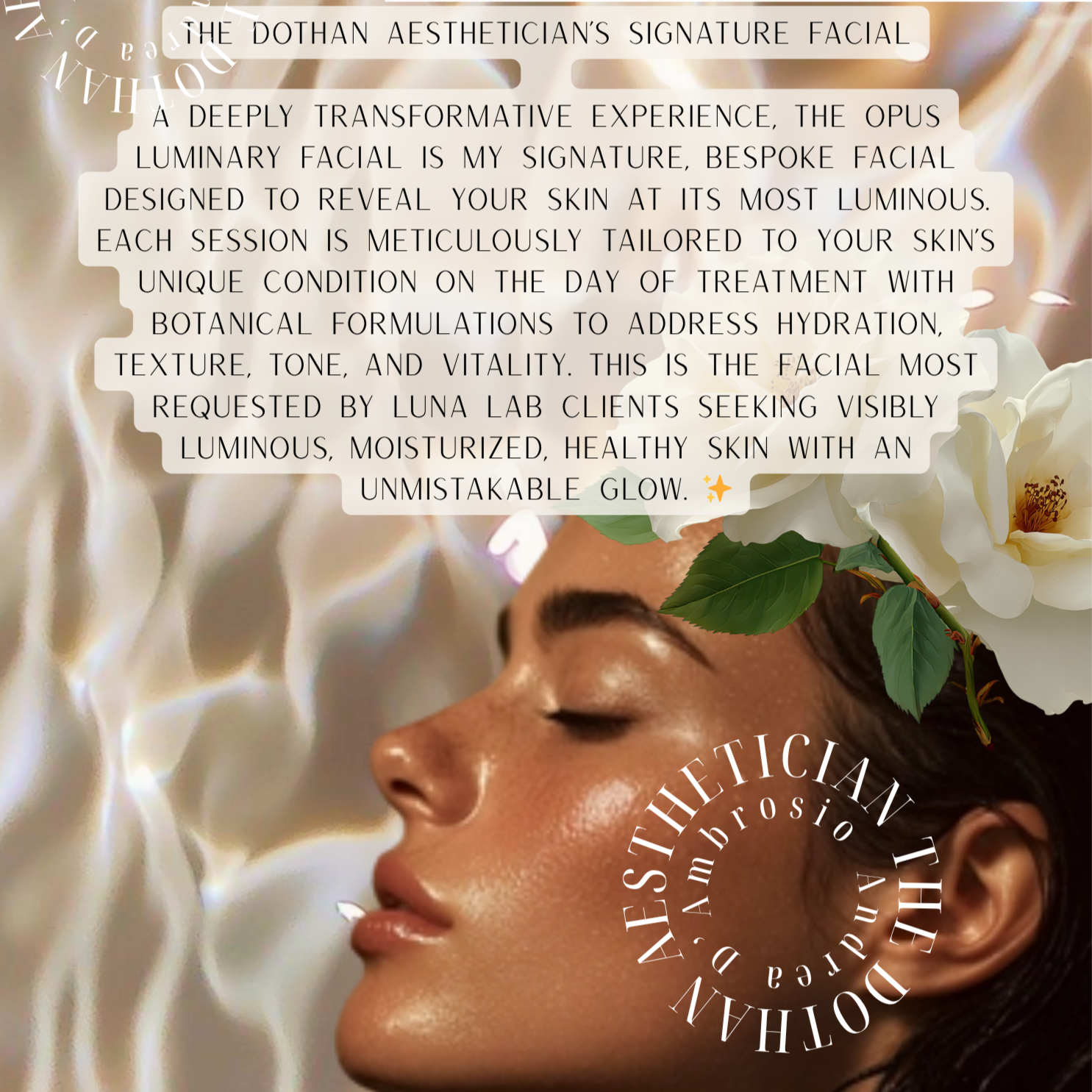 OPUS LUMINARY FACIAL at Andrea D'Ambrosio, The Dothan Aesthetician, LUNA LAB Spa + Wellness in Dothan, AL