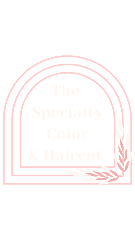 THE SPECIALTY COLOR & HAIRCUT