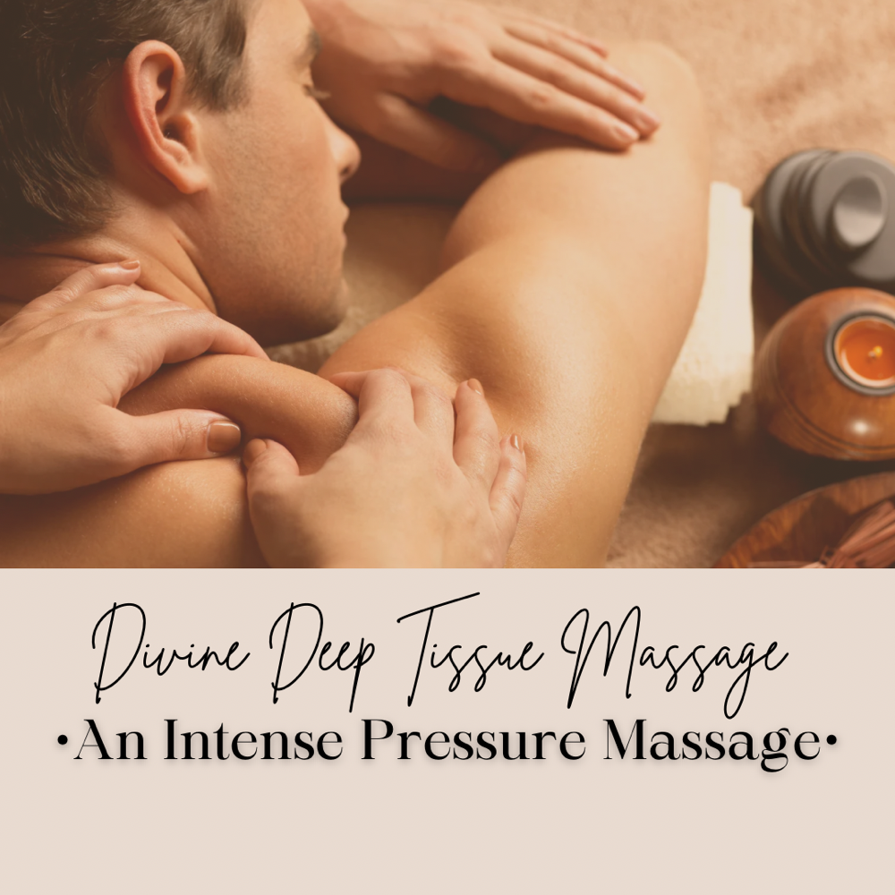 Divine Deep Tissue Massage