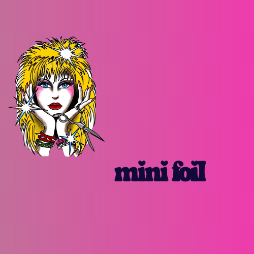 Mini Foil