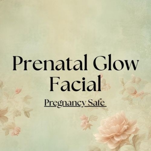 Prenatal Glow Facial