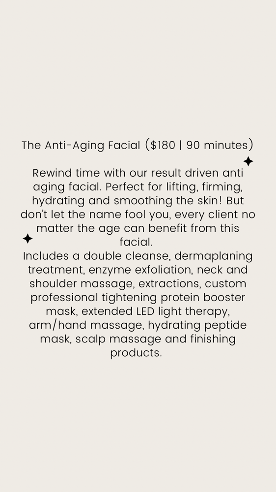 The Anti Aging Facial