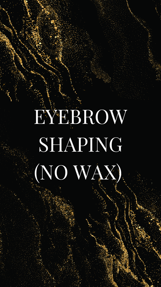 Eyebrow Shaping (No Wax)