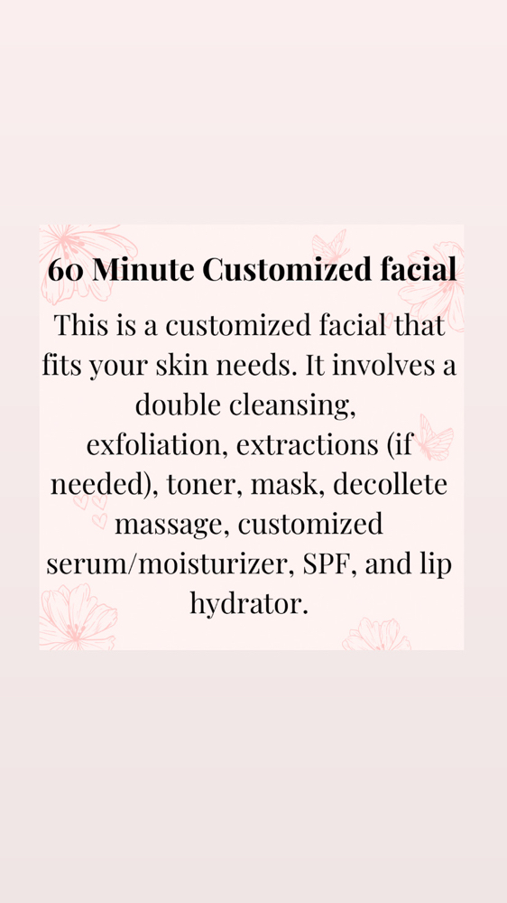 60 Minute Customize Facial