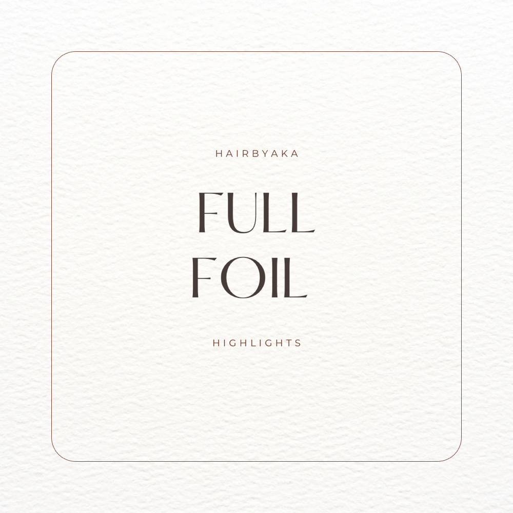 Full Foil / Highlights