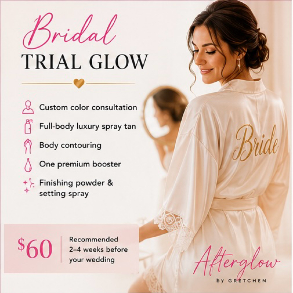 👰 Bridal Trial Glow at Afterglow Tanning in Chillicothe, OH
