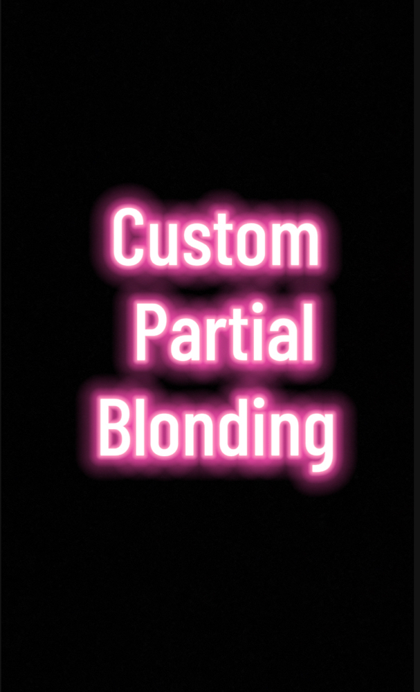 Custom Partial Blonding