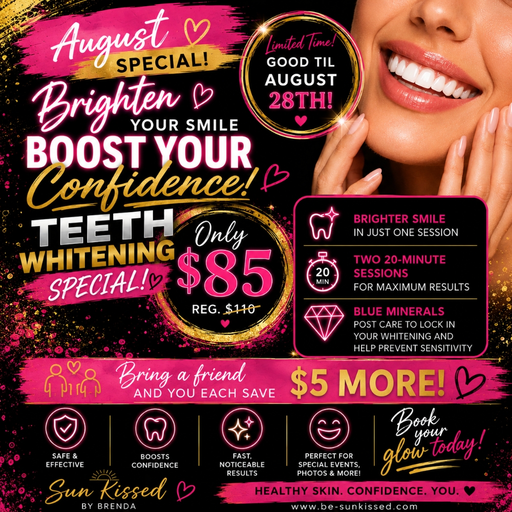 AUGUST SPECIAL TEETH-WHITENING at Sun Kissed in Gainesville, TX