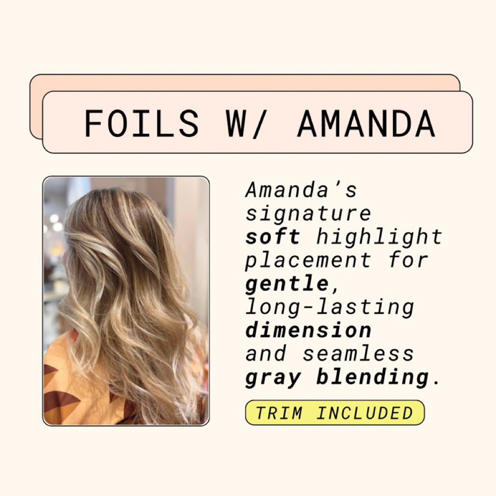 Foils Highlights With Amanda