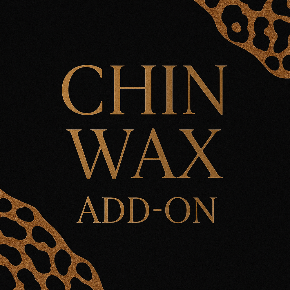 Chin Wax (Add On)